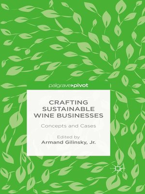 cover image of Crafting Sustainable Wine Businesses
